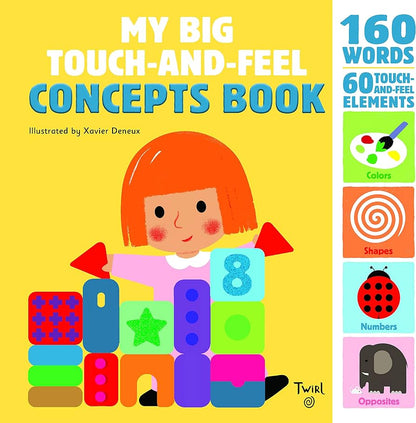 Baby - My Big Touch-and-Feel Concepts Book 24 x 24cm